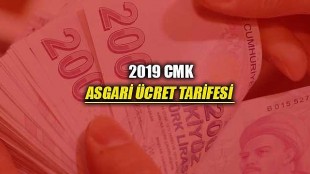 2019 CMK Ücret Tarifesi